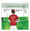Alex Clark for him Happy Birthday You're in a league of your own football footie for kids Happy Birthday card Nickery Nook