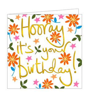 This bright and lovely birthday card is decorated with contemporary florals in gorgeous colours. Metallic gold text on the card reads "Hooray it's your birthday!"