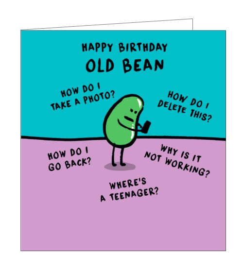 This birthday card is decorated with cartoon bean trying to use a smartphone. The text on the front of the card reads 