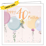 This 40th birthday card is decorated with a bunch of pastel coloured birthday balloons with flowers and jewels on their ribbons. Gold text on the front of the card reads "Happy 40th Birthday"