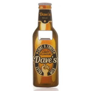 A perfect gift for Father's Day, birthdays or just because, this personalised bottle opener is designed to look like a crown-capped bottle of beer - complete with labels that reads "Dave's Mild" around the neck and and "Dave's...Light & Fruity Extra Mild" around the middle.