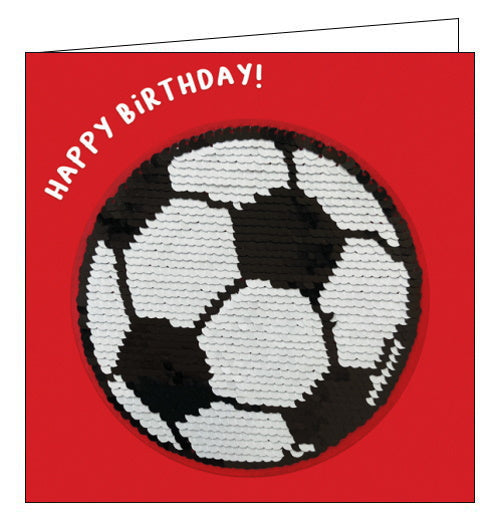A card and a birthday gift in one! This birthday card features a sequin patch in the shape of a football that can be removed and added to bags, jackets and more. The text on the front of the card reads 