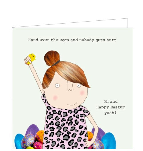 This easter card features one of Rosie Made a Thing's unmistakably witty and charming illustrations showing a woman holding up an easter chick and surrounded by chocolate easter eggs. The caption on the front of the card reads 