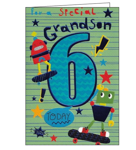 For a special Grandson 6 Today -Birthday card