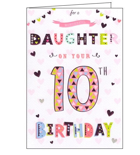For a wonderful Daughter on your 10th Birthday card