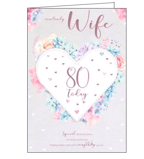 ICG florals flowers lovely wife on your 80th birthday card Nickery Nook