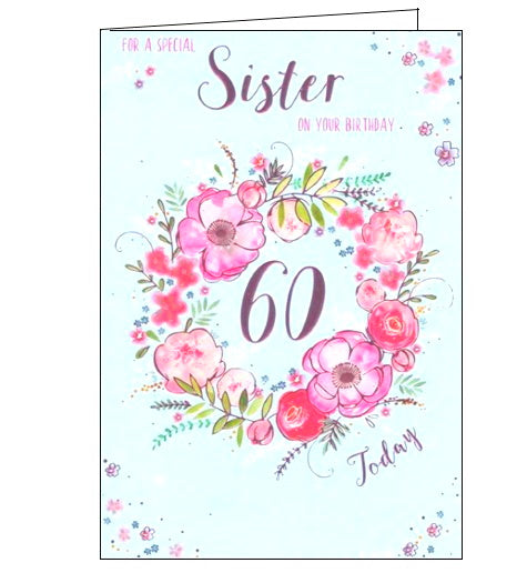 ICG florals flowers special sister on your 60th birthday card Nickery Nook