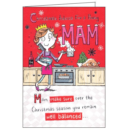 This Christmas card for a special mam is decorated with a cartoon of a frazzled-looking woman cooking Christmas dinner. The text on the front of the card reads 