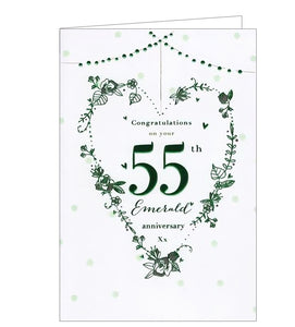  This emerald wedding anniversary card is decorated with a metallic green heart-shaped wreath. The text on the front of this anniversary card reads "Congratulations on your 55th Emerald Anniversary xx".