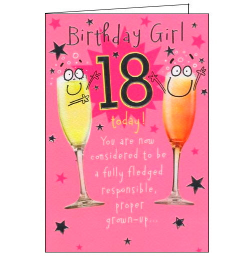This 18th birthday card is decorated with two flutes full of champagne - each with smiling faces drawn on. Text on the front of this birthday card reads 