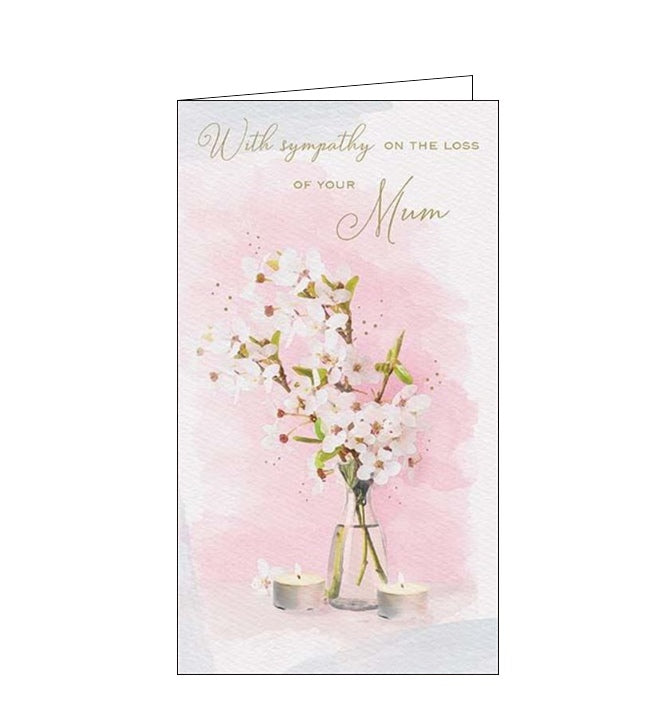 On the Loss of Your Mum - sympathy card