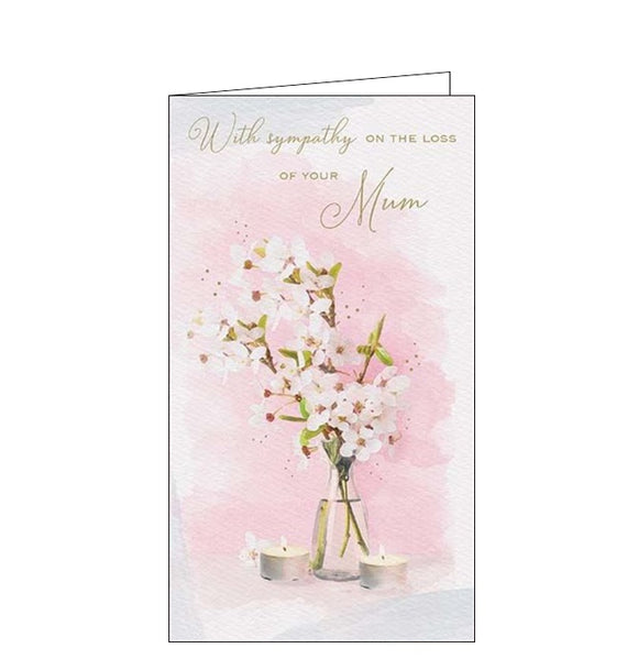 On the Loss of Your Mum - sympathy card