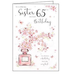  This sixty-fifth birthday card for a special sister is decorated with a pink bottle of perfume overflowing with pink flowers and tiny butterflies. Silver text on the front of the card reads "To a special Sister on your 65th Birthday...You deserve a Birthday that's the very best..."