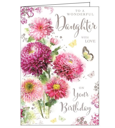 This Birthday card for a special daughter is illustrated with a pair of butterflies fluttering around dahlia flowers. Silver text on the front of the card reads 