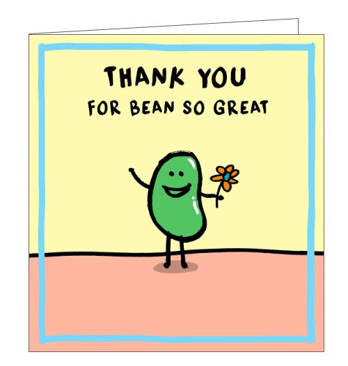 This cute and funny thank you card is decorated with a cartoon bean holding a bouquet of flowers. The text on the front of the card reads 
