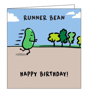 This birthday card is decorated with a cartoon bean running past a line of trees. The text on the front of the card reads "Runner Bean...Happy Birthday!"