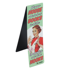 This magnetic book mark for a retro image of a glamorous woman wearing an apron. A quote from Dr Seuss on the bookmark reads reads "Fill your house with stacks of books in all the crannies and all the nooks".