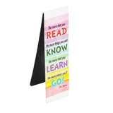 Perfect for young readers - and young-at-heart readers, this magnetic bookmark is decorated with a colourful quotation from Dr Seuss that reads "The more that you READ the more things you will KNOW. The more that you LEARN the more places you'll GO!"
