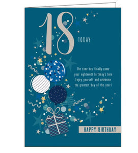 This 18th birthday card is decorated with a bunch of blue and silver balloons tied to a christmas gift. Text on the front of the card reads "18 today...the time has finally come, you're eighteenth birthday's here. Enjoy yourself and celebrate the greatest day of the year! Happy Birthday."