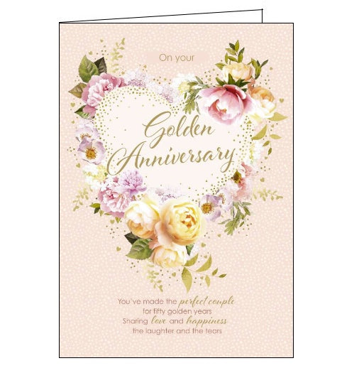 A wreath of pink and peach peonies decorate the front of this 50th wedding anniversary card. Gold text on the front of the card reads