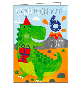 This 6th birthday card for a special grandson is decorated with a dinosaur, in a party hat, holding a birthday present. The text on the front of the card reads "Grandson you're 6 Today."