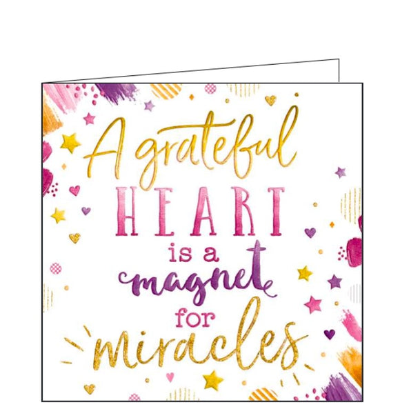 A grateful heart is a magnet for miracles card