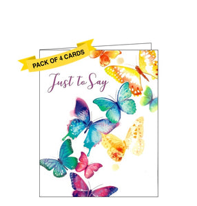 This pack of 4 small notelets are decorated with an illustration by Amy Brown of a kaleidoscope of colourful butterflies. Purple text on the top of each notelet reads "Just to Say".