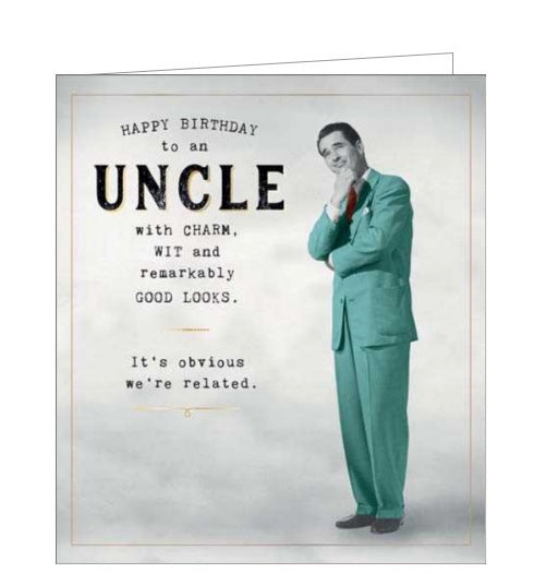 This birthday card for a special uncle is decorated with a vintage photograph of a man in a suit. The caption on the front of the card reads 