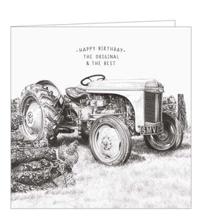 This sweet greetings card from Pigment Production's Life in Pencil card range is decorated with a black and white sketch of a tractor. The caption on the front of the card reads "Happy Birthday...the original & the best".