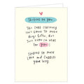 This sweet thinking of you card is decorated with blank handwritten-style text that reads "Thinking of you This card certainly isn't going to make things better, but just know I'm here for you Sending so much love and cuddles your way."