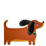 This adorable and unusual blank greetings card is cut into the shape of a lovely, short legged dachshund dog, complete with a smart collar. This card is blank inside so can be used for any occasion.