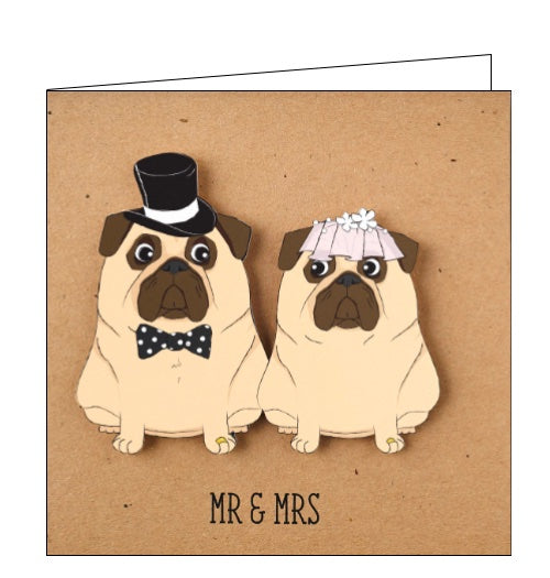 This cool and quirky wedding card decorated with a pair of 3d pug dogs. One pug wears a bowtie and top hat while the other pug wears a wedding veil. Black text on the front of the card reads 