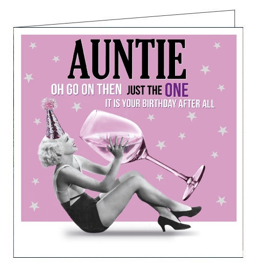 Just the one Auntie, it is your Birthday card