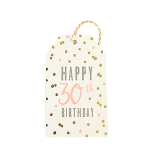 This gift tag is perfect for adding some extra sparkle to an 30th birthday gift. This gift tag is decorated with a scattering of metallic gold and peach-coloured confetti with grey and peach text that reads "Happy 30th Birthday".