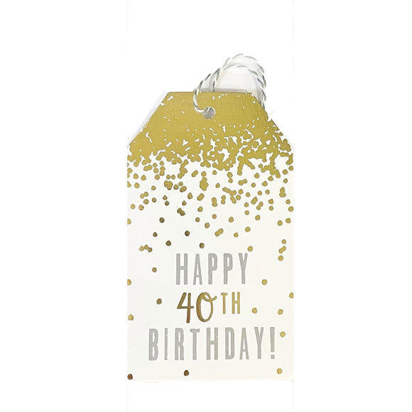 Happy 40th Birthday - single gift tag