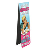 This magnetic book mark for a glamorous book lover is decorated with a vintage illustration of a woman looking up from a book. The text on the bookmark reads "We lose ourselves in book, We find ourselves there too".
