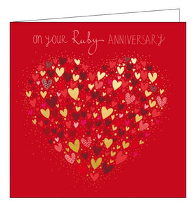 This 40th wedding anniversary card is covered with a large heart made of tiny red and gold hearts. White text on the front of the anniversary card reads "On Your Ruby Anniversary".