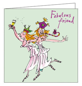 This birthday card is decorated with two women dancing while wearing matching dresses and party hats. The text on the front of the card reads "Fabulous Friend".