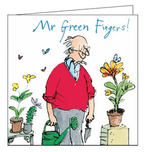 This birthday card features a man holding a green watering can, watching a butterfly that has landed on one of his potted flowers. The text on the front of the card reads "Mr Green Fingers!"