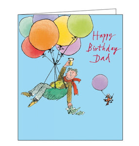 This birthday card for a special Dad is decorated with a Quentin Blake illustration showing a man relaxing with a pint of beer as a bunch of balloons raise him into the sky. The text on the front of the card reads "Happy Birthday Dad".