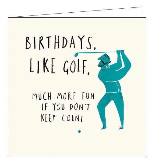 Woodmansterne birthdays are like golf Birthday card Nickery Nook