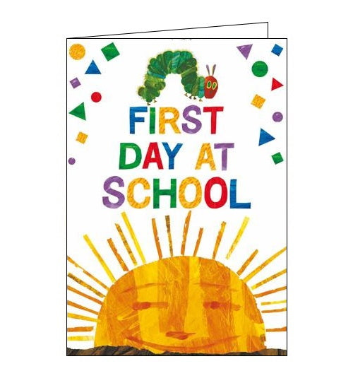 First Day at School - A Very Hungry Caterpillar card