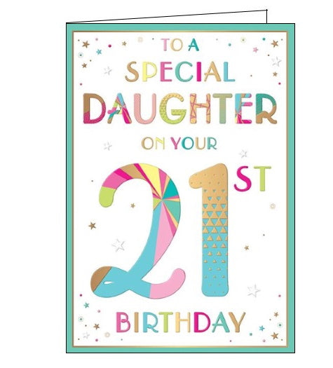 Words 'n' Wishes to a special daughter on your 21st birthday card Nickery Nook