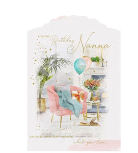 This lovely birthday card for a special nanna is decorated with a scene of a welcoming lounge decorated for a birthday celebration - complete with gifts, balloons and flowers. Rose-gold text on the front of this birthday card card reads "Happy Birthday Nanna, spend the day doing what you love".