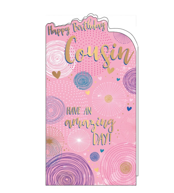 This birthday card for a special cousin is decorated with gold, pink, purple and white hearts and confetti. Gold text on the front of the card reads 