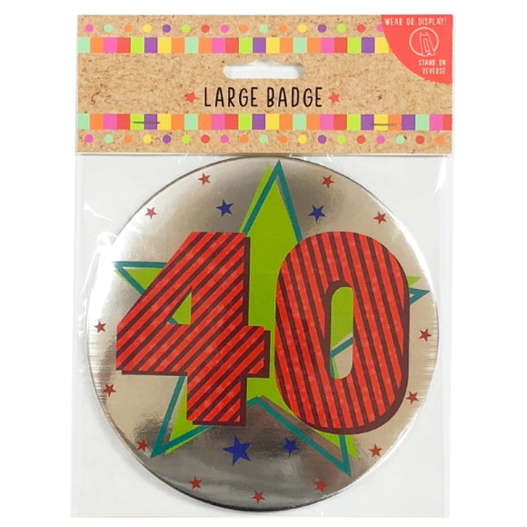 Xpressions large 40th birthday badge